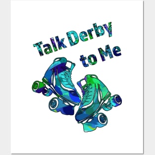 Talk Derby to Me-Roller Derby Skate Design in Blue and Greens Posters and Art